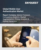 Global Mobile User Authentication Market
